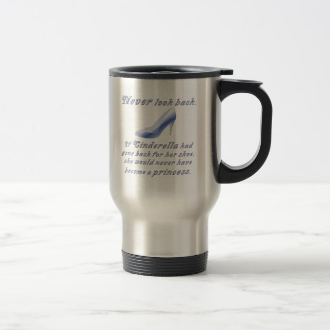 Learn from Cinderella's Shoe Travel Mug (Right)