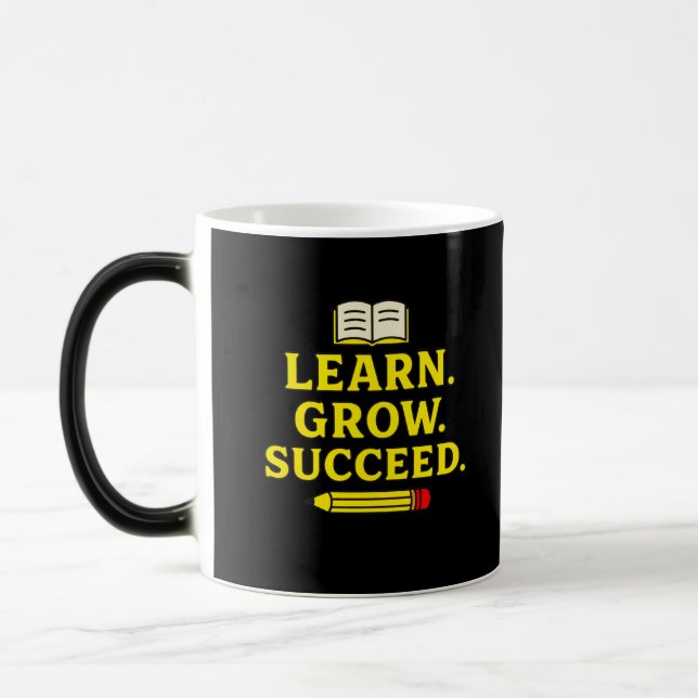 Learn. Grow. Succeed. Motivational Magic Mug (Left)