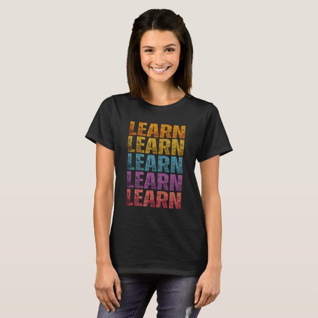 LEARN LEARN T-Shirt (Front Full)