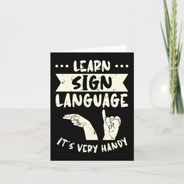 Learn Sign Language It's Very Handy ASL Awareness  Card (Front)