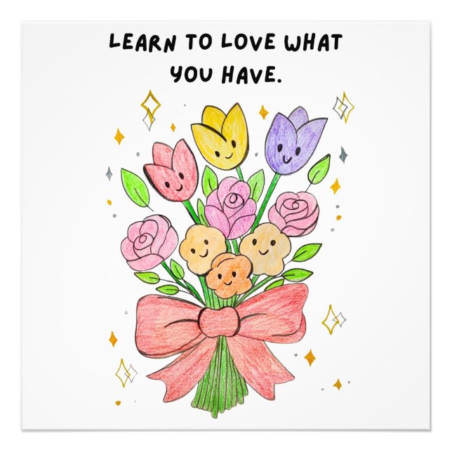 Learn to live what u love photo print (Front)