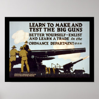 Learn to Make and Test the Big Guns Poster