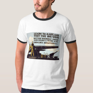 Learn to Make and Test the Big Guns T-Shirt