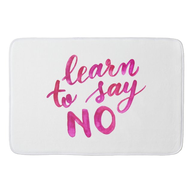 Learn to say no - pink bath mat (Front)