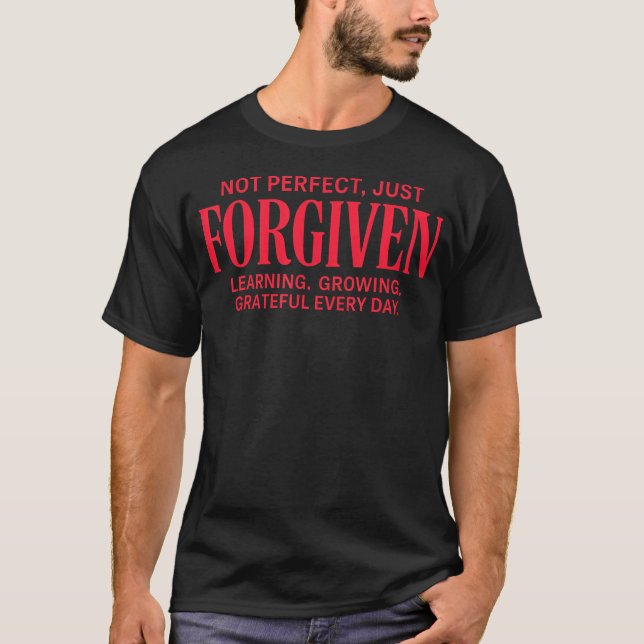Learning Growing Grateful Every Day Christian Quot T-Shirt (Front)