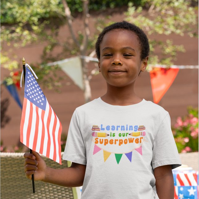 Learning is Our Superpower Kids Design T-Shirt (Creator Uploaded)