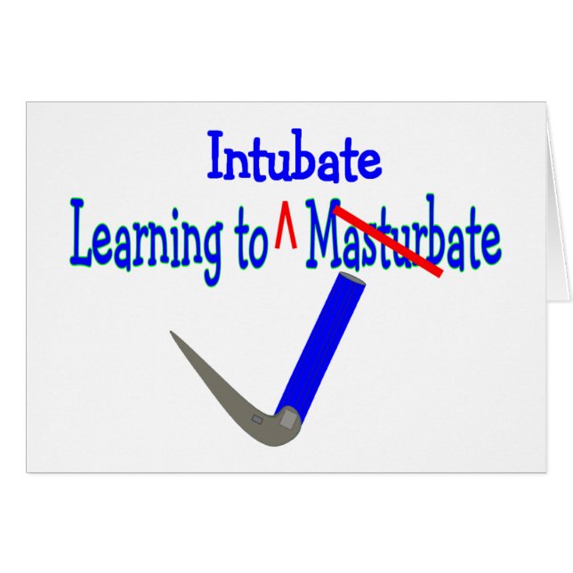 "Learning to Intubate"  Respiratory Therapy Gifts (Front Horizontal)