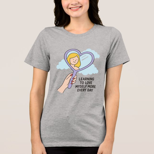 Learning to Love Myself –Heart Mirror Illustration Tri-Blend Shirt (Front)