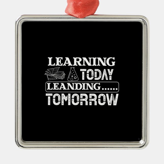 Learning Today Learning Tomorrow Metal Tree Decoration (Front)