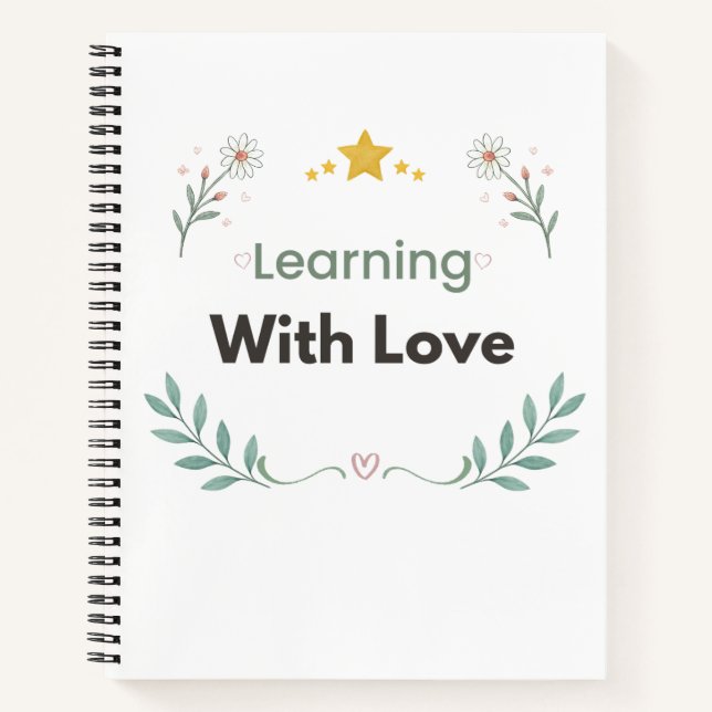 Learning With Love Teacher Floral Notebook (Front)