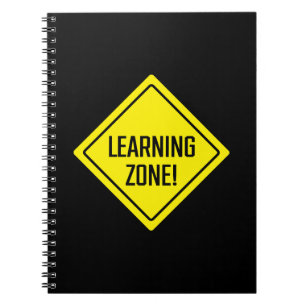 Learning Zone! Sign   Spiral Notebook