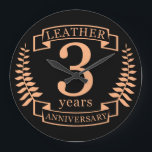 Leather 3 years wedding anniversary large clock<br><div class="desc">A design to celebrate 3 years of marriage. This design has a tan (leather) coloured laurel design on a black background. Leather is the traditional gift for this occasion. The text reads Leather 3 years anniversary. A romantic design to celebrate your 3rd year of marriage. If you would like any...</div>