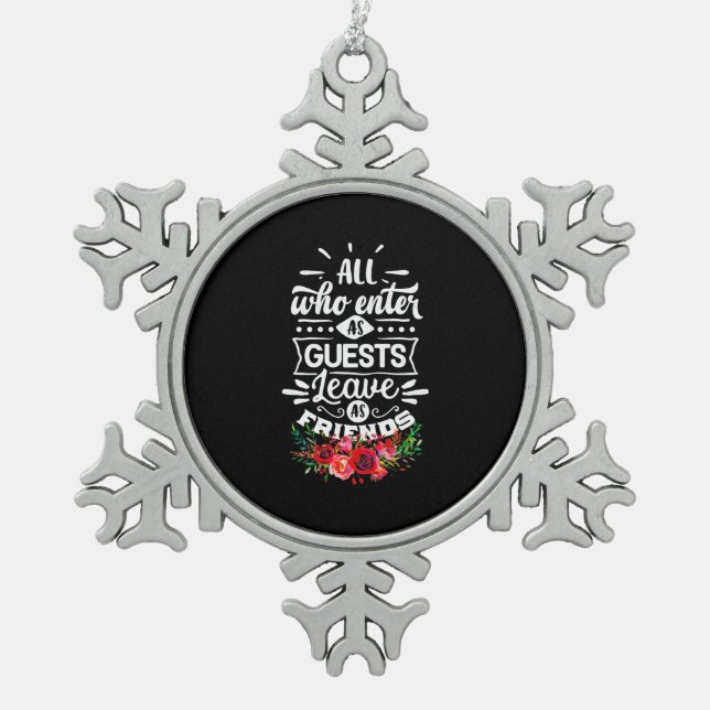 Leave As Friends Snowflake Pewter Christmas Ornament (Front)