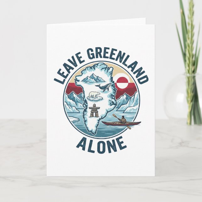 Leave Greenland Alone Card (Front)