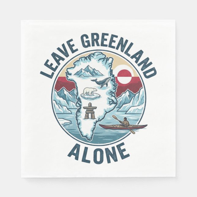 Leave Greenland Alone Napkin (Front)