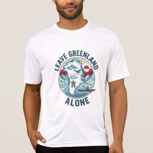 Leave Greenland Alone T-Shirt