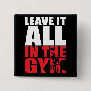Leave It All In The Gym - Deadlift Workout 15 Cm Square Badge