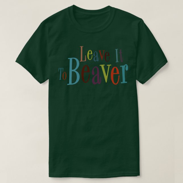 Leave it to beaver T-Shirt (Design Front)