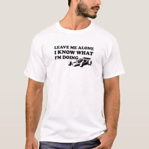 Leave Me Alone I Know What Im Doing Kimi Raikkonen T-Shirt