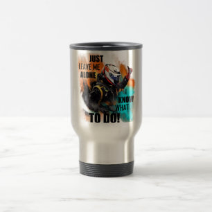 Leave Me Alone! Travel Mug