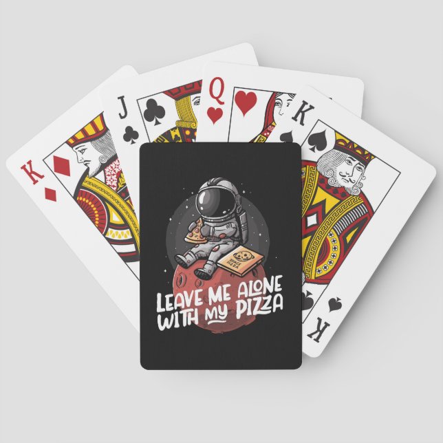Leave Me Alone With My Pizza Playing Cards (Back)