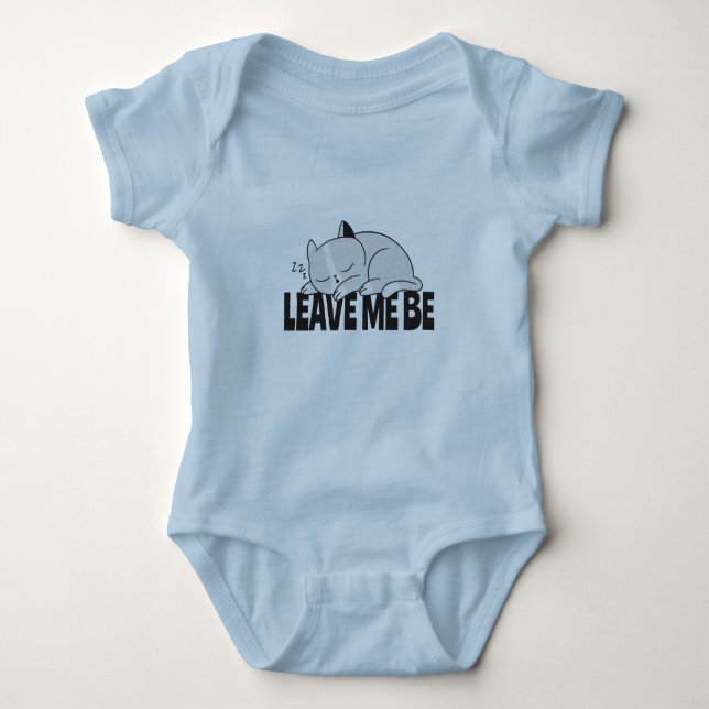 Leave me be Lazy sleeping cat Baby Bodysuit (Front)