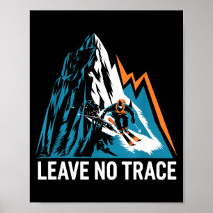 Leave no trace alpine skiing enthusiast poster