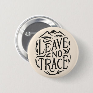 Leave no trace camping 6 cm round badge