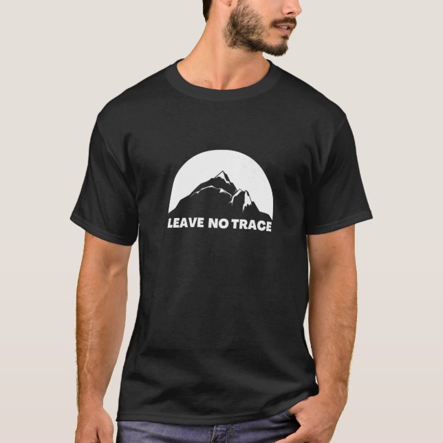 Leave No Trace Hills Mountains T-Shirt (Front)
