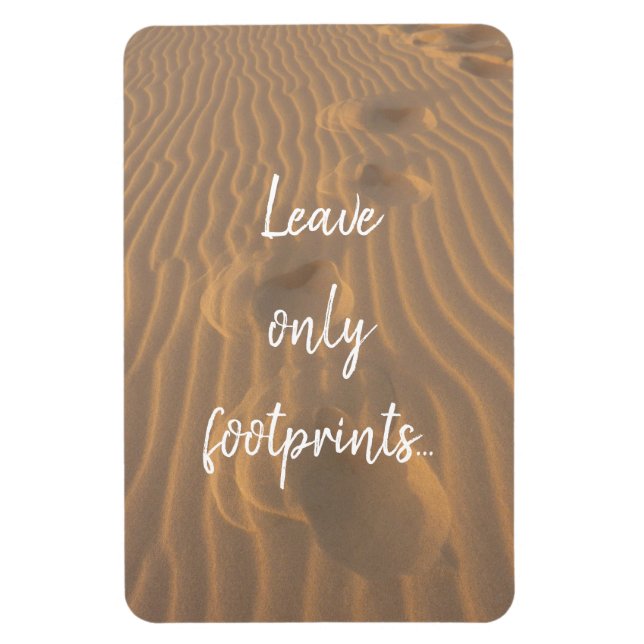 Leave Only Footprints Beach Quote Magnet (Vertical)