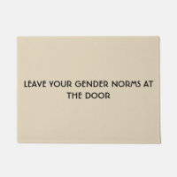 Leave Your Gender Norms At The Door Doormat