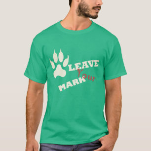 Leave Your Mark Lion Paw Print T-Shirt