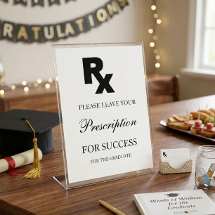 Leave Your Prescription for Success Advice Sign