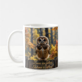 Leaves are Falling, Autumn Calling Coffee Mug