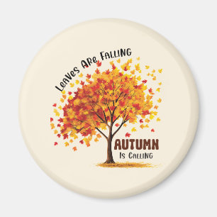 Leaves Are Falling, Autumn Is Calling – Cosy Fall  Magnet