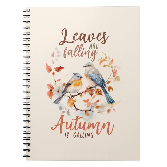 Leaves Are Falling –Whimsical Fall Birds & Foliage Notebook (Front)