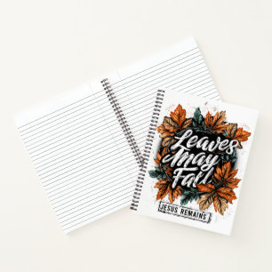 Leaves May Fall.... Notebook