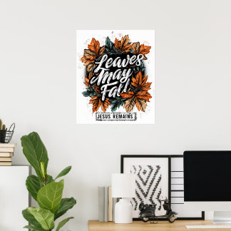 Leaves May Fall.... Poster