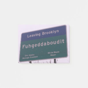 Leaving Brooklyn New York Fuhgeddaboudit Post-it Notes