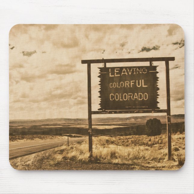 leaving colourful colorado sign mouse pad (Front)