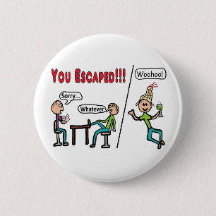 Leaving Work 6 Cm Round Badge