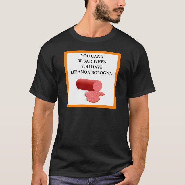 lebanon bologna T-Shirt (Front)