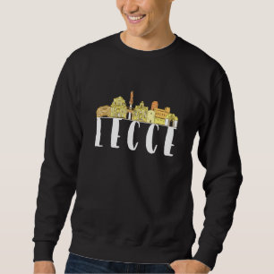 Lecce Italy Europe City Skyline Silhouette Outline Sweatshirt