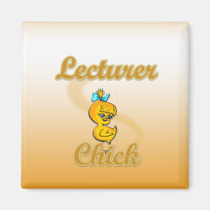 Lecturer Chick Magnet