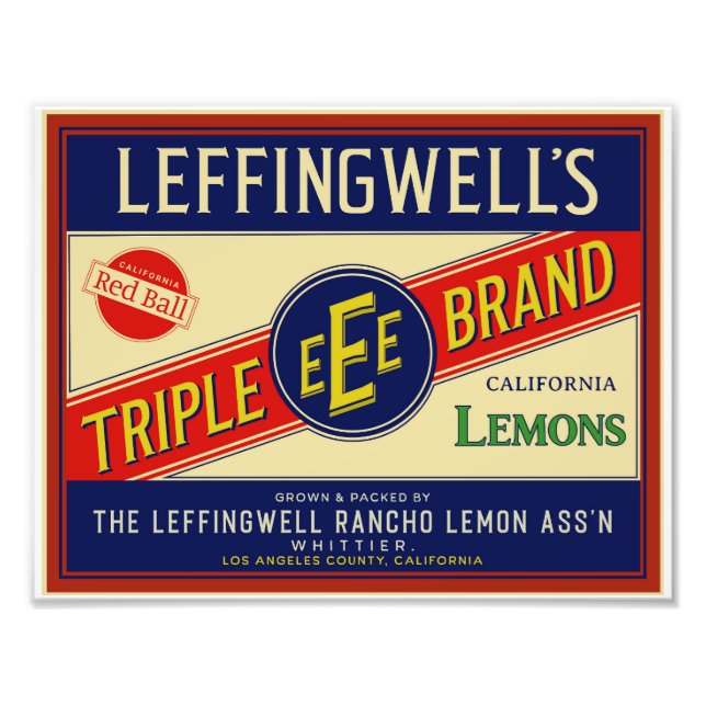LEFFINGWELL'S CALIFORNIA LEMONS FROM WHITTIER CA PHOTO PRINT (Front)