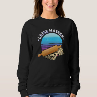 Lefse Master Crossed Rolling Pin Norwegian Flatbre Sweatshirt