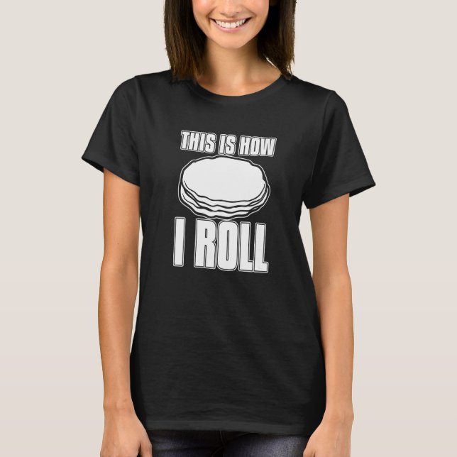 Lefse Norwegian Bread Recipe Maker Flatbread Rolli T-Shirt (Front)
