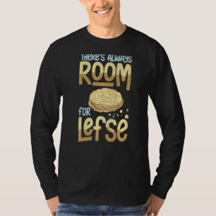 Lefse Norwegian Bread Recipe Maker Flatbread Rolli T-Shirt