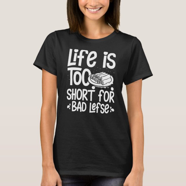 Lefse Norwegian Bread Recipe Maker Flatbread Rolli T-Shirt (Front)