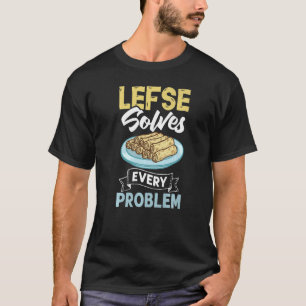 Lefse Norwegian Bread Recipe Maker Flatbread Rolli T-Shirt